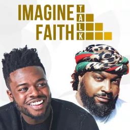 Imagine Faith Talk