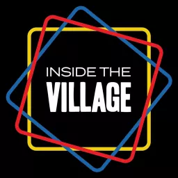 Inside the Village - A weekly podcast featuring newsmakers in Ontario artwork