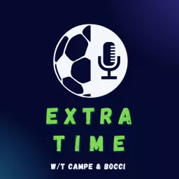 Extratime w/t Campe & Bocci Podcast artwork