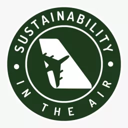 Sustainability In The Air Podcast artwork