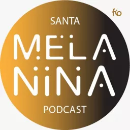 Santa Melanina Podcast artwork