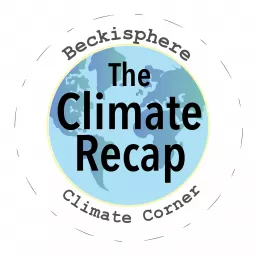 The Climate Recap Podcast artwork