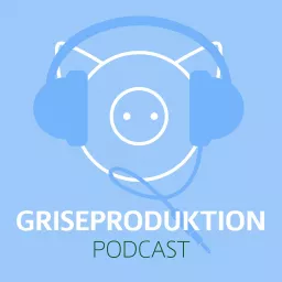 Griseproduktion Podcast artwork