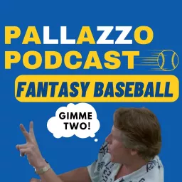 Pallazzo Podcast Fantasy Baseball artwork