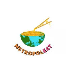 METROPOLEAT Podcast artwork