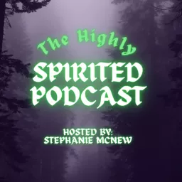 The Highly Spirited Podcast artwork