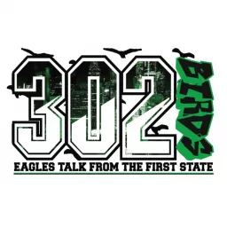 302 BIRDS: A Philadelphia Eagles Podcast artwork