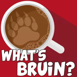 What's Bruin? Podcast artwork