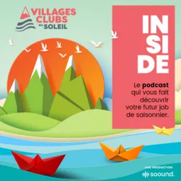 Inside Villages Clubs du Soleil Podcast artwork