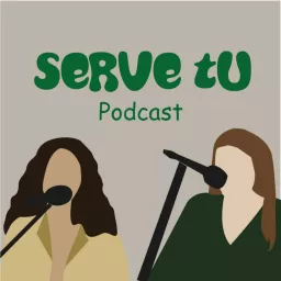 Serve Tu Podcast artwork