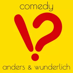 Anders & Wunderlich: Comedy-Podcast artwork