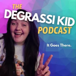 The Degrassi Kid Podcast artwork