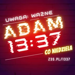 ADAM 13:37 Podcast artwork