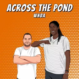 Across The Pond WNBA