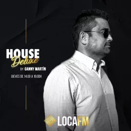 House Deluxe By Ganny Martín (OFICIAL) Podcast artwork