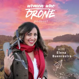 Women Who Drone