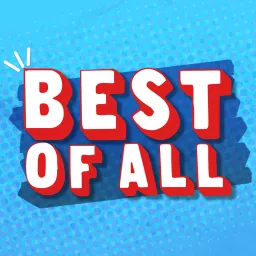 Best of All Podcast artwork