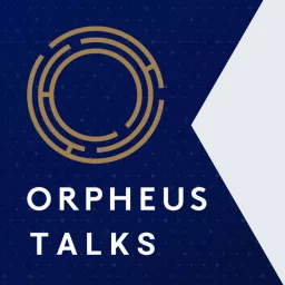 Orpheus Talks Podcast artwork