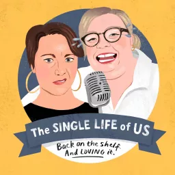 The Single Life of Us Podcast artwork