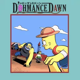 DohMance Dawn Podcast artwork