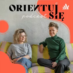 Orientuj się! Podcast artwork