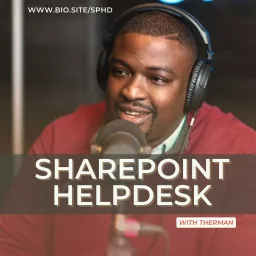 The SharePoint Helpdesk Podcast artwork