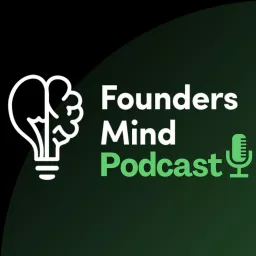 Founders Mind Podcast artwork