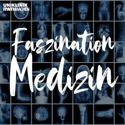 Faszination Medizin