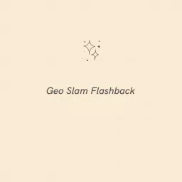 Geo Slam Flashback Podcast artwork