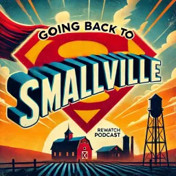 Going Back To Smallville