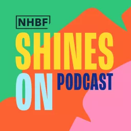 NHBF Shines On Podcast artwork