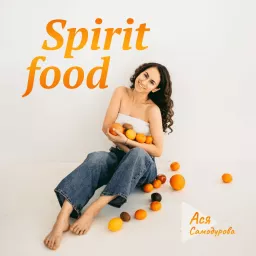 Spirit Food Podcast artwork