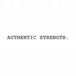 Authentic Strength Podcast w/ Fernandez