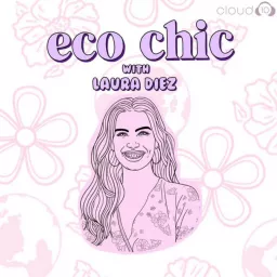 ECO CHIC Podcast artwork