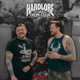 HardLore: Stories from Tour Podcast artwork