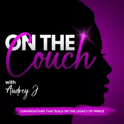 On the Couch with Audrey J Podcast artwork