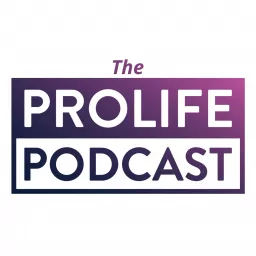 ProLife Podcast artwork