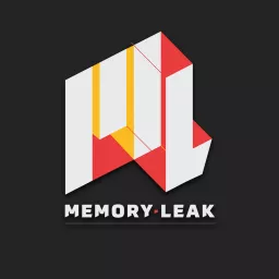 The Memory Leak Podcast