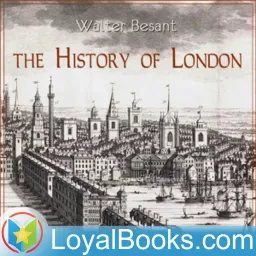 The History of London by Walter Besant