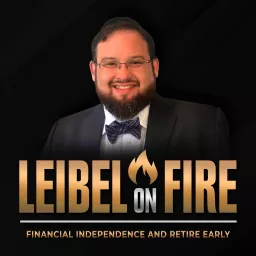 Leibel on FIRE Podcast artwork