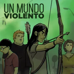 Un Mundo Violento Podcast artwork