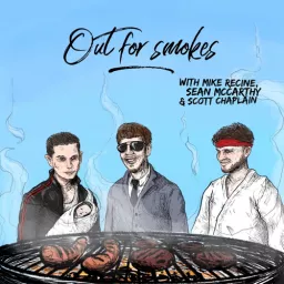 Out For Smokes Podcast artwork