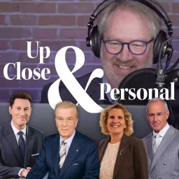 Up Close & Personal - Interviews with some of todays biggest names. Podcast artwork