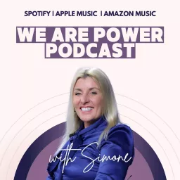 We Are Power Podcast artwork