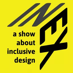 InEx: a show about inclusive design Podcast artwork
