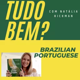 Tudo bem? Brazilian Portuguese Podcast artwork