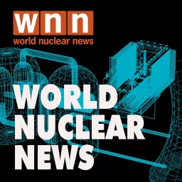 World Nuclear News Podcast artwork