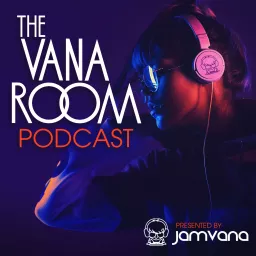 The Vana Room Podcast artwork