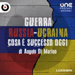 Guerra Russia-Ucraina Podcast artwork