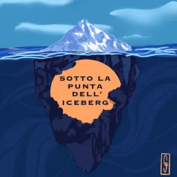Sotto la punta dell'Iceberg Podcast artwork